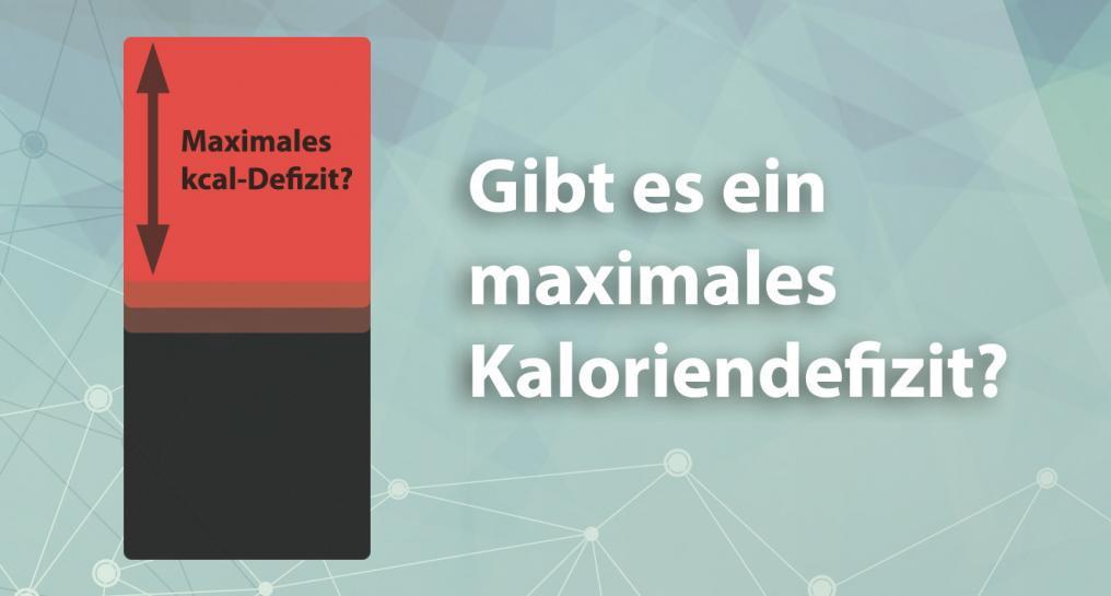 Maximales Kaloriendefizit: Gibt es das wirklich? Wie groß?: » Fitness ...